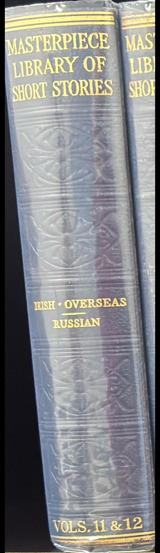 The Masterpiece library of short stories : XI. Irish and overseas : XII. Russian spine