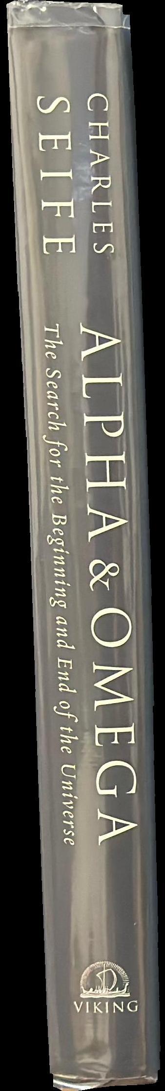 Alpha & omega : the search for the beginning and end of the universe spine