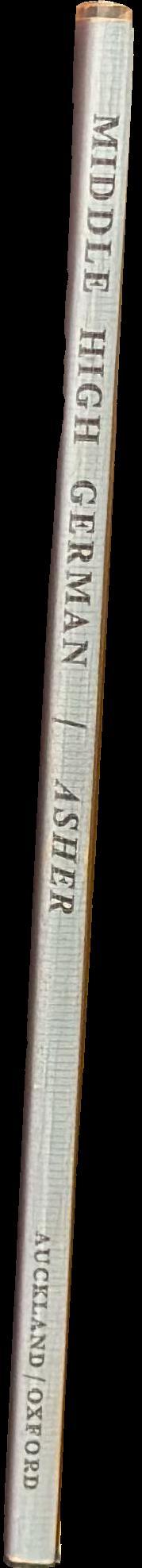 A short descriptive grammar of Middle High German with texts and vocabulary spine