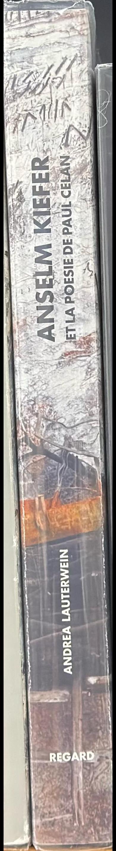 Anselm Kiefer : et la poesie de Paul Celan spine