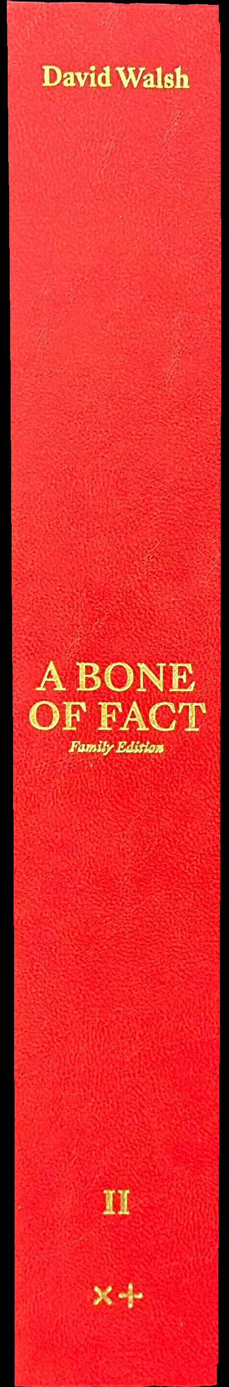 Bone of fact [family edition boxed set] spine