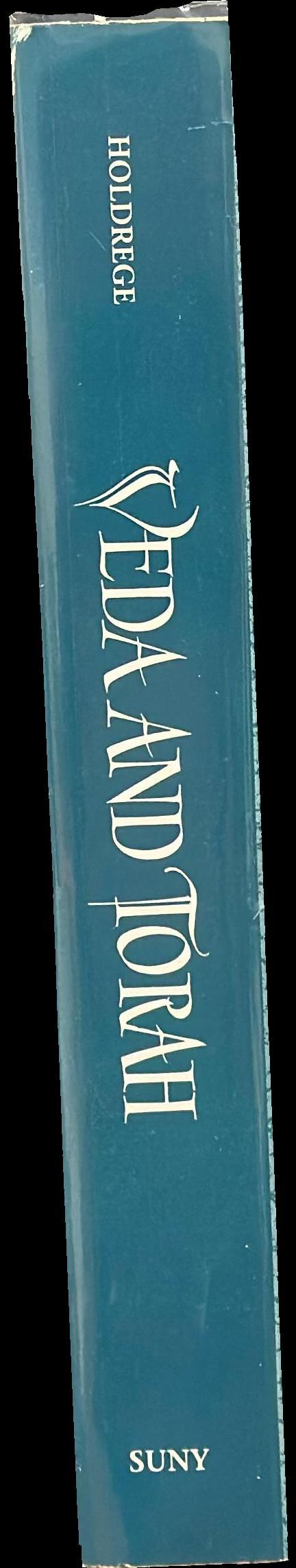Veda and Torah : transcending the textuality of scripture / Barbara A. Holdrege spine