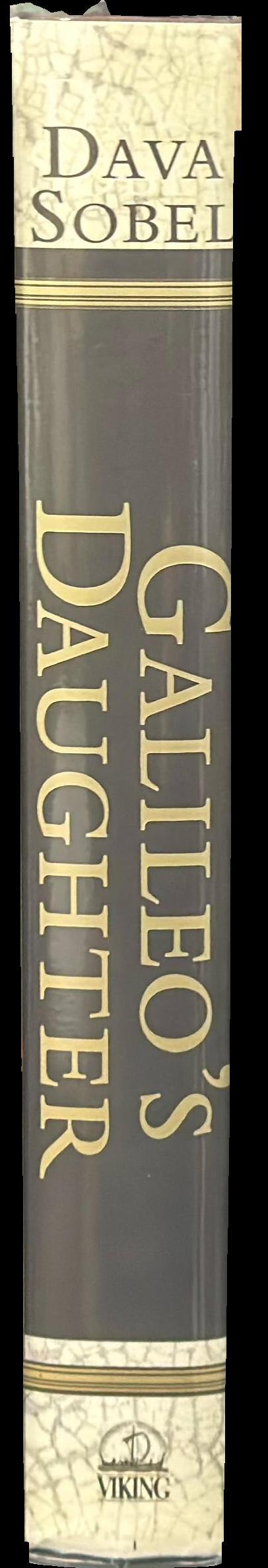 Galileo's daughter : a historical memoir of science, faith, and love spine