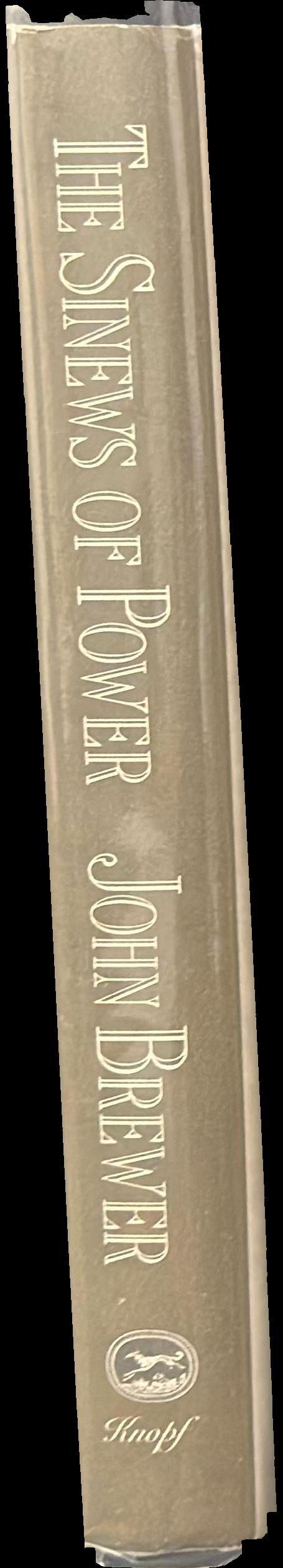 The sinews of power : war, money, and the English state, 1688–1783 spine
