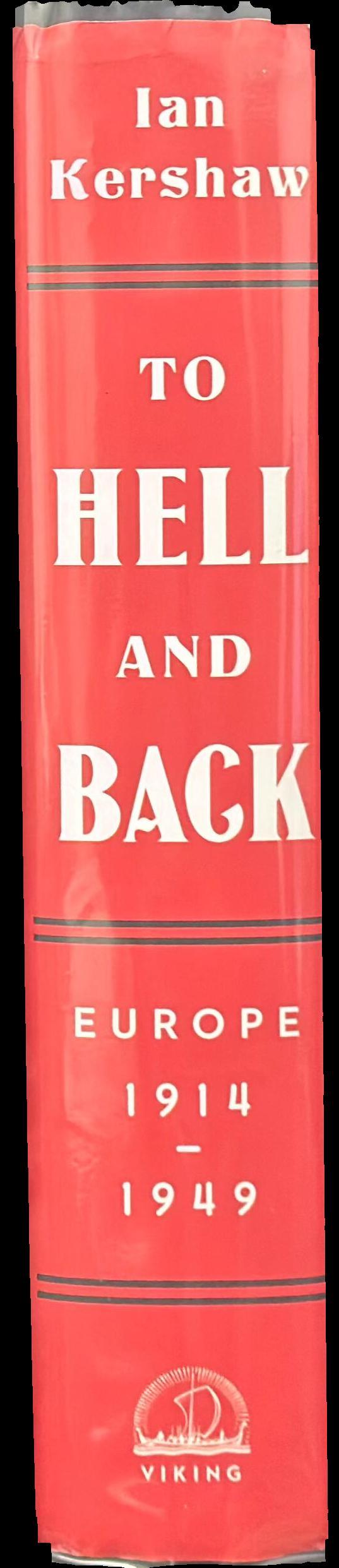 To Hell and back : Europe 1914-1949 spine