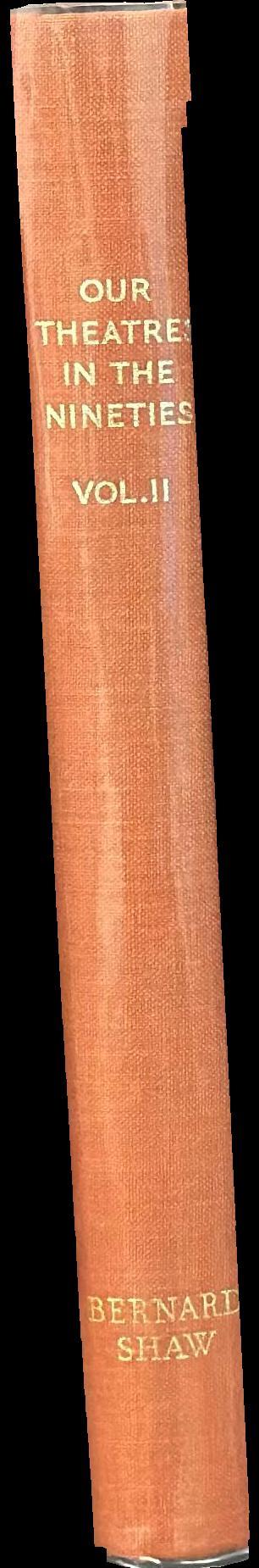 Our theatres in the nineties :  volume II spine