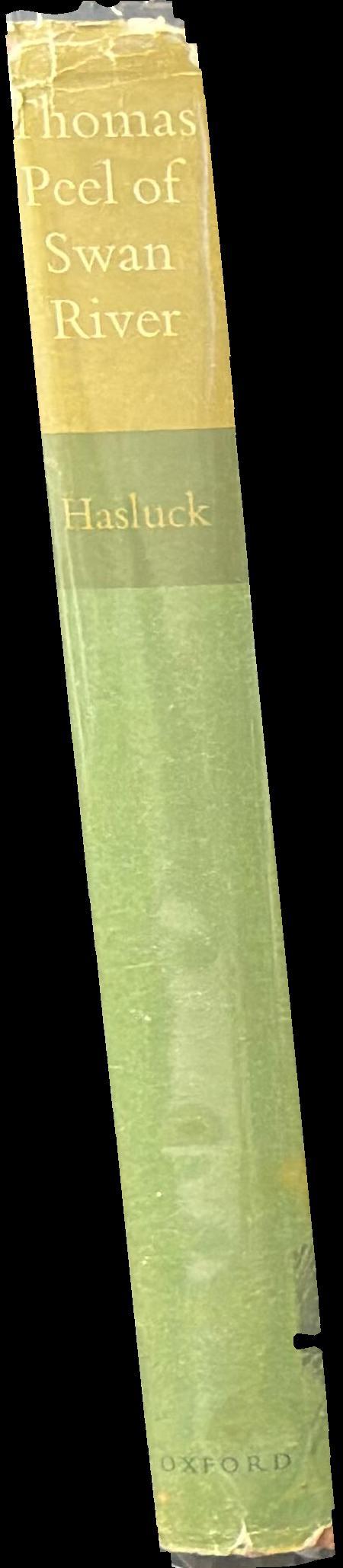 Thomas Peel of Swan River / Alexandra Haslauck spine