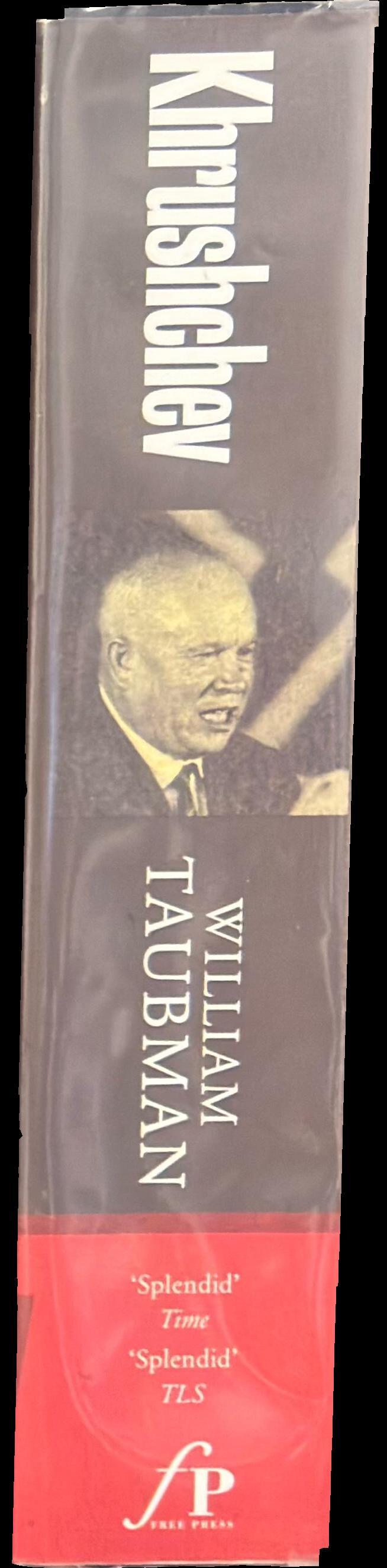 Khrushchev : the man and his era spine
