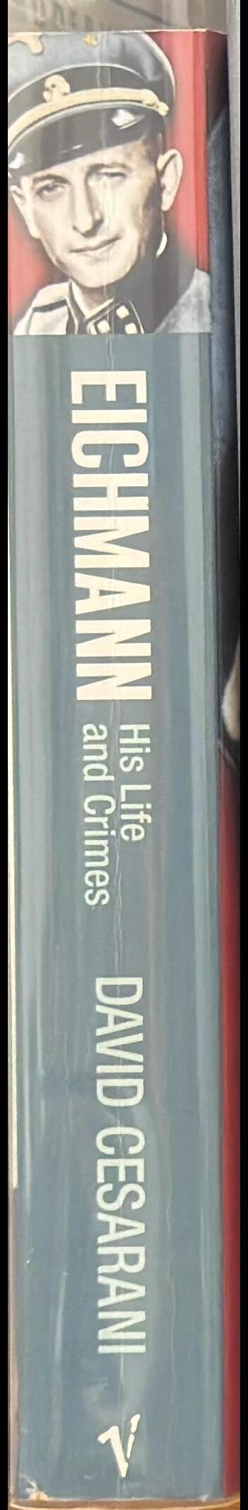 Eichmann : his life and crimes spine