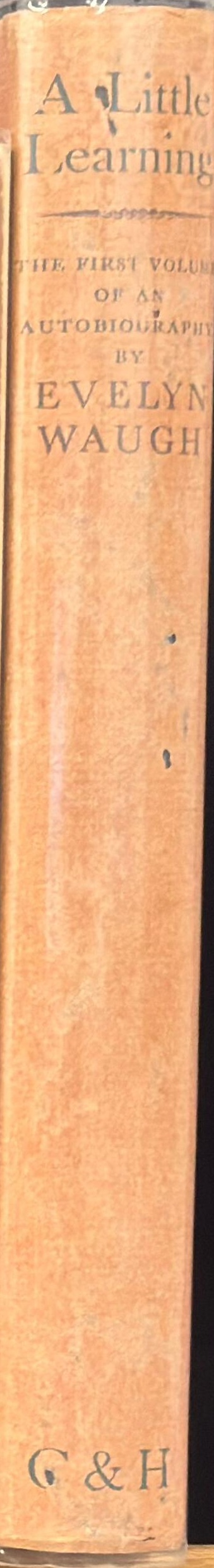 A little learning : the first volume of an autobiography spine