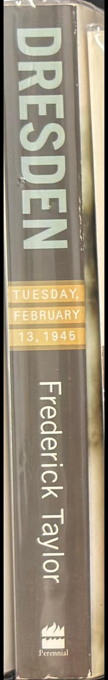 Dresden : Tuesday, February 13, 1945 spine