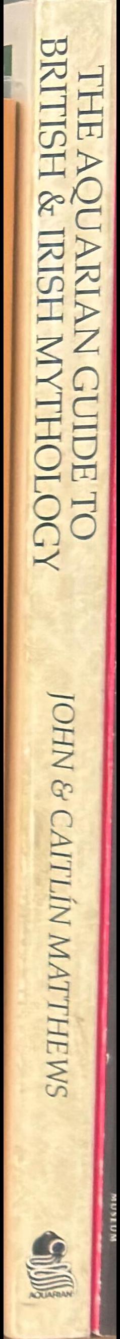 The Aquarian guide to British & Irish mythology spine