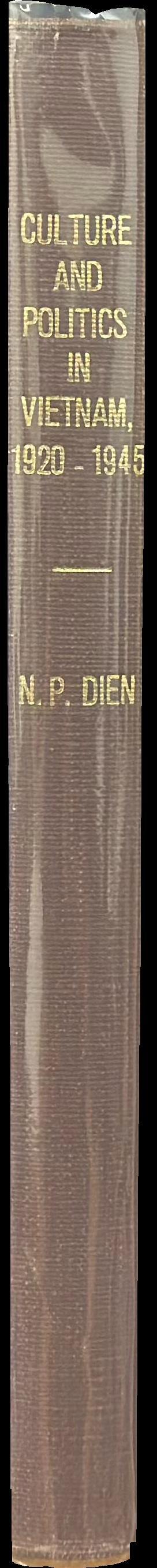 Culture and politics in Vietnam, 1920-1945 spine