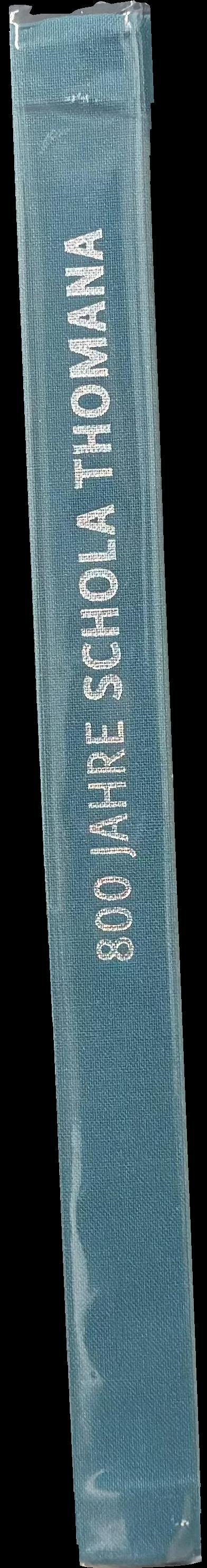 800 Jahre Schola Thomana : Festschrift spine