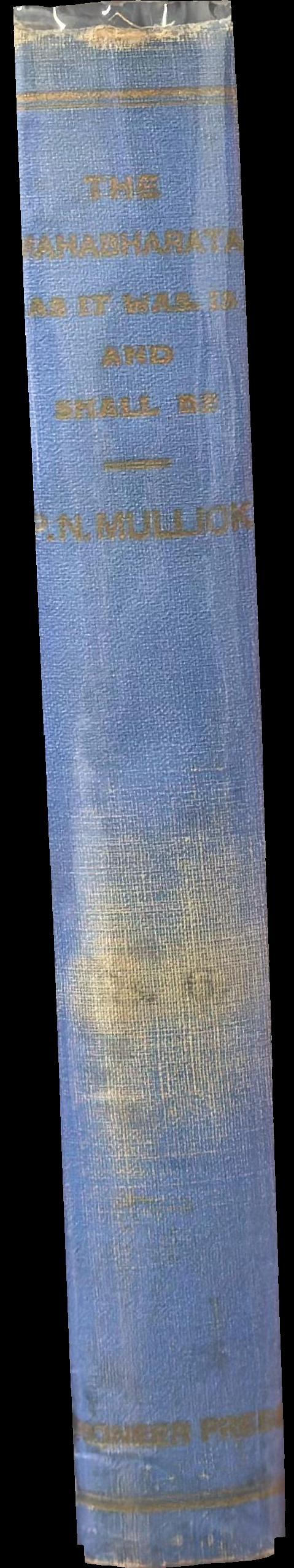 The Mahabharata : as it was and ever shall be : a critical study spine