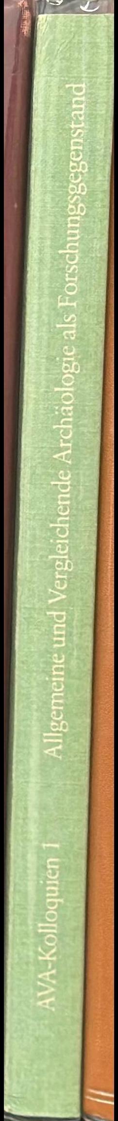 Allgemeine und vergleichende Archäologie als Forschungsgegenstand / herausgegeben von Hermann Müller-Karpe. spine