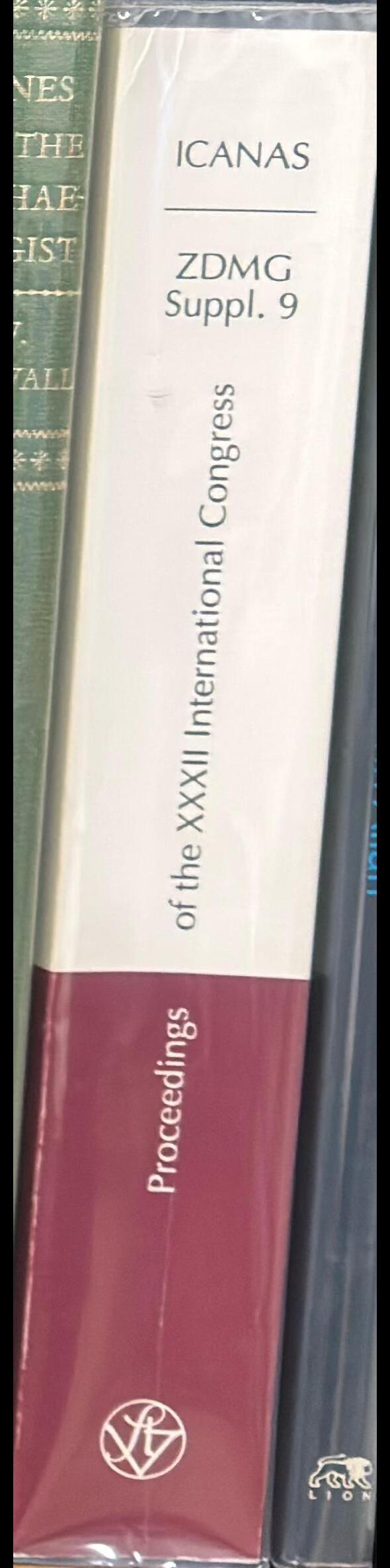 Proceedings of the XXXII International Congress for Asian and North African Studies, Hamburg 25-30th August 1986 : ZDMG supplement 9 spine