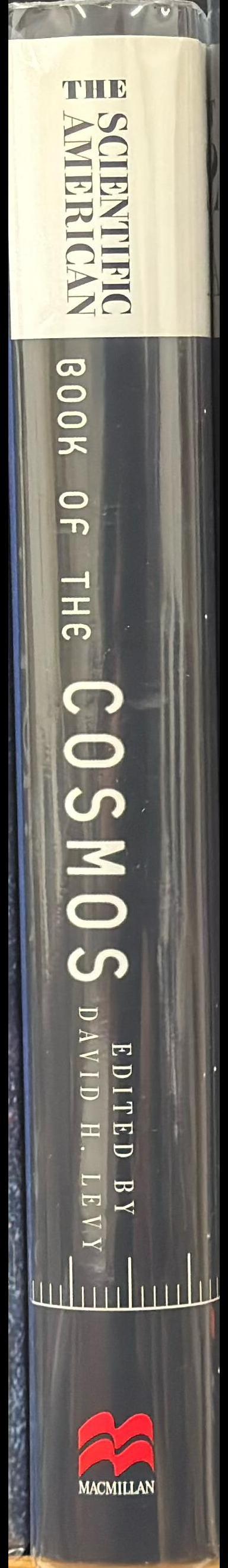 The Scientific American book of the cosmos / David H. Levey, editor spine