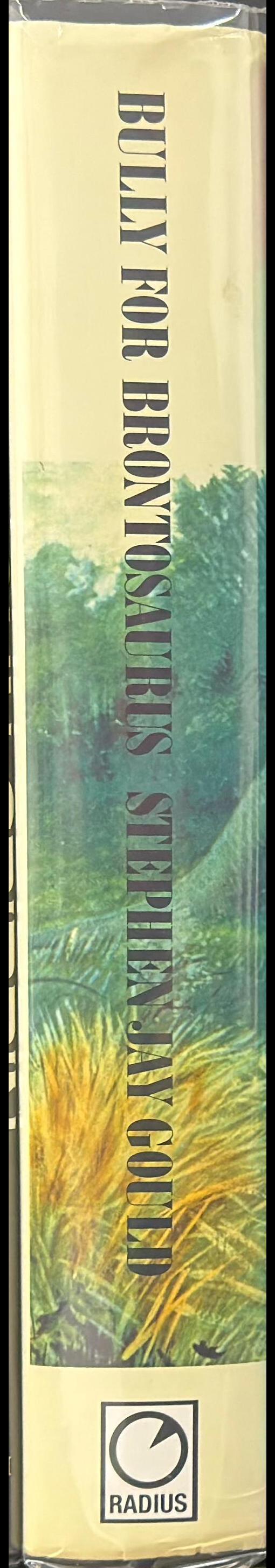Bully for Brontosaurus : reflections in natural history spine