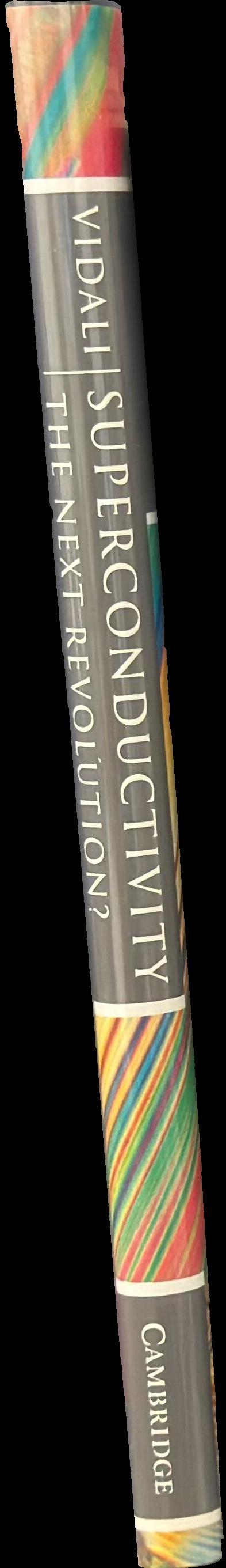 Superconductivity : the next revolution? spine