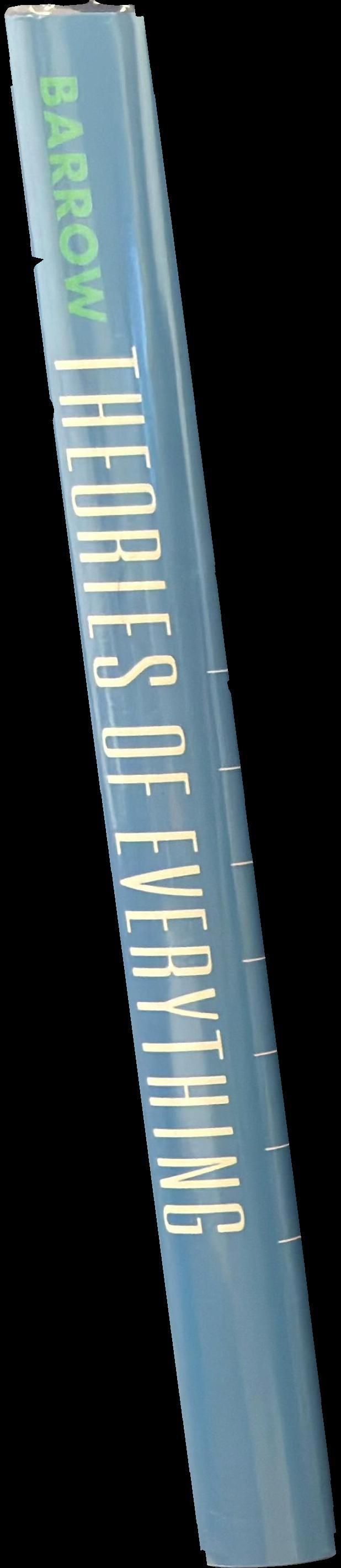 Theories of everything : the quest for ultimate explanation spine