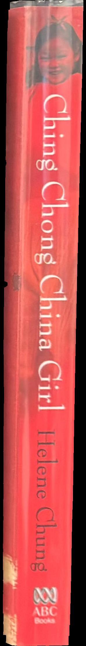 Ching Chong China girl : from fruitshop to foreign correspondent spine