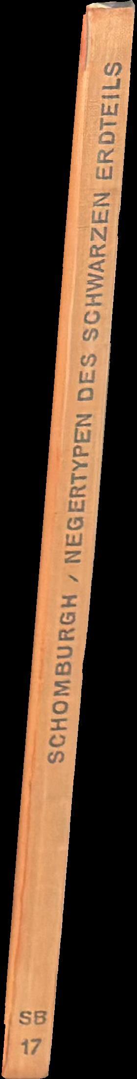 Negertypen des schwarzen Erdteils / 65 Bilder eingeleitet von M. Gehrts-Schomburgk spine