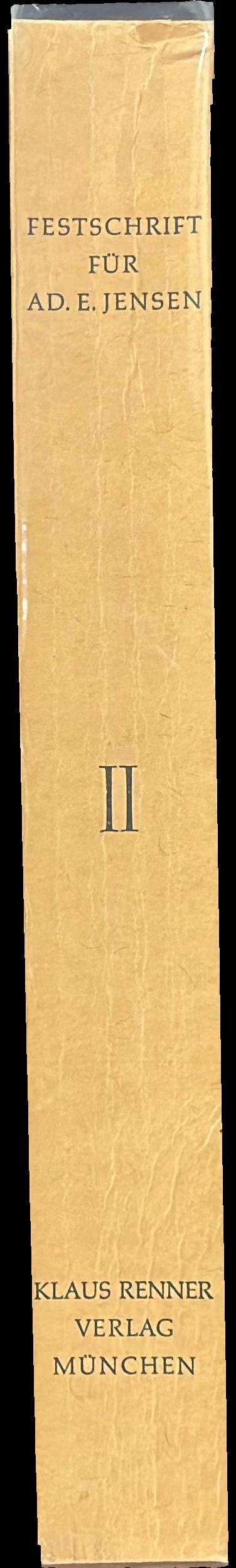 Festschrift for Ad. E. Jensen : Teil II spine