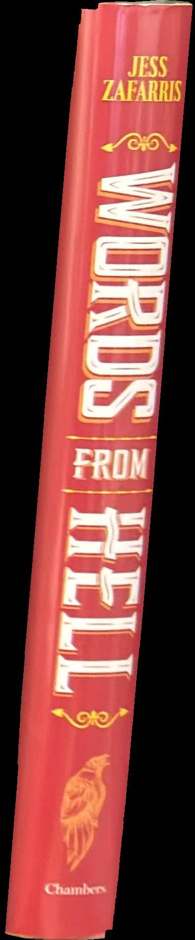 Words from hell : unearthing the darkest secrets of English etymology spine