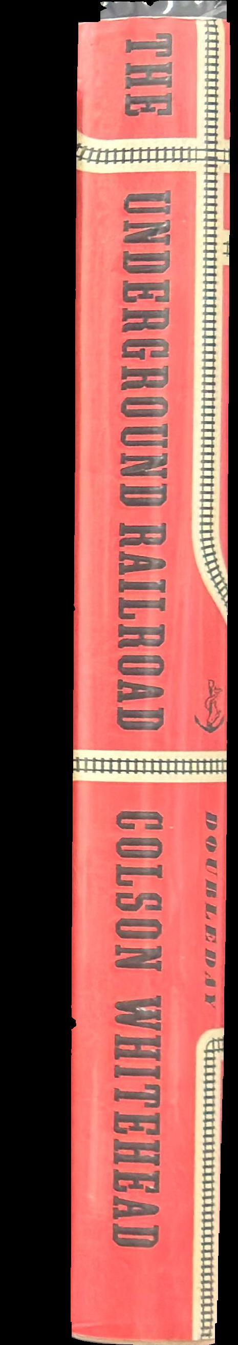The underground railroad : a novel spine
