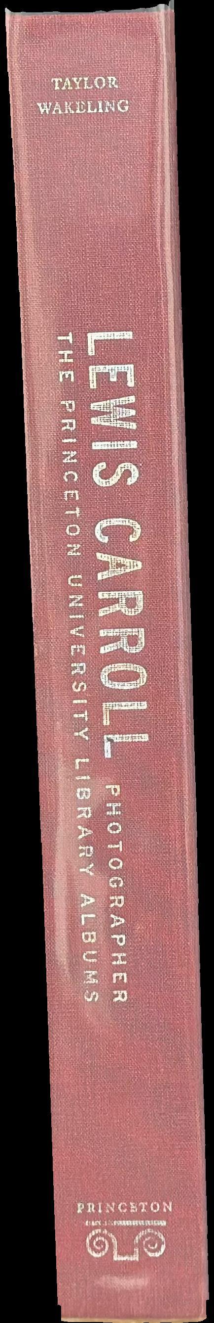 Lewis Carroll, photographer : the Princeton University Library albums spine