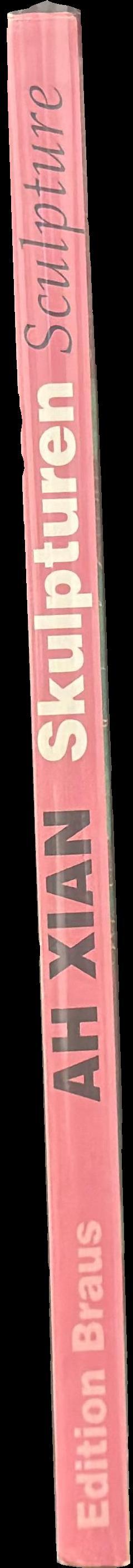 Ah Xian : skulpturen = sculpture spine
