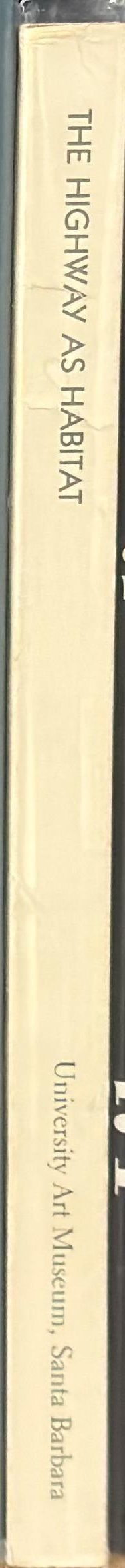 The highway as habitat : a Roy Stryker documentation, 1943–1955 spine