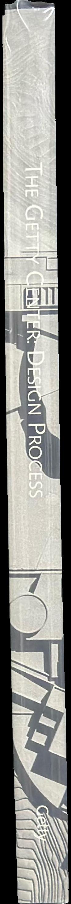 The Getty Center : design process / Harold Williams... [et al] spine