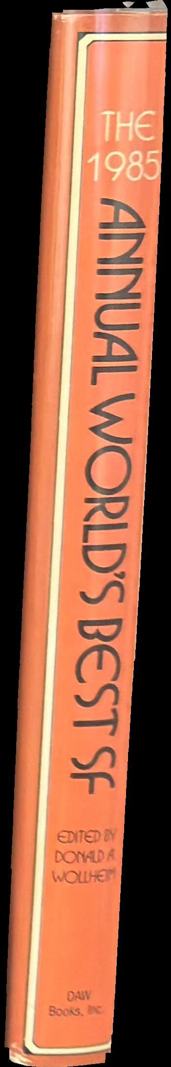 The 1985 annual world's best SF spine