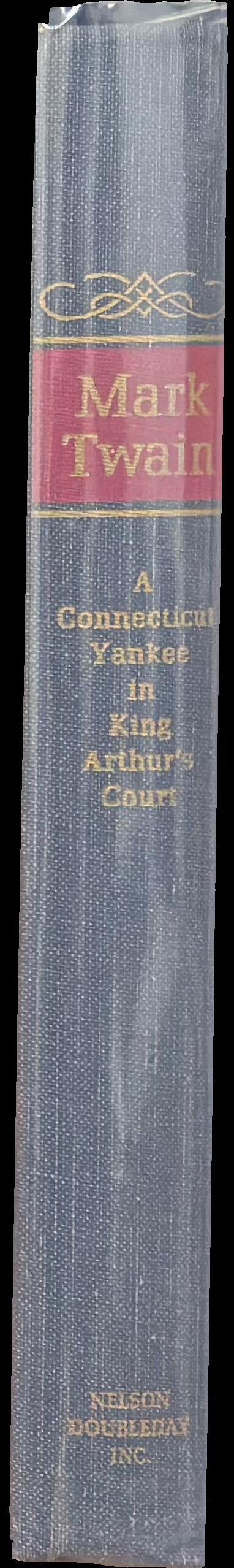 A Connecticut Yankee in King Arthur's court spine