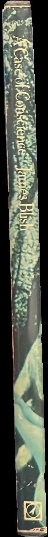 A Case of Conscience spine