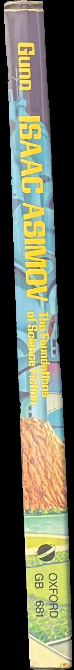 Isaac Asimov: The Foundations of Science Fiction / James Gunn spine