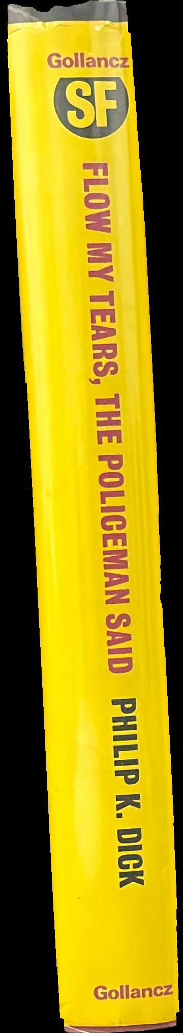 Flow my tears, the policeman said spine