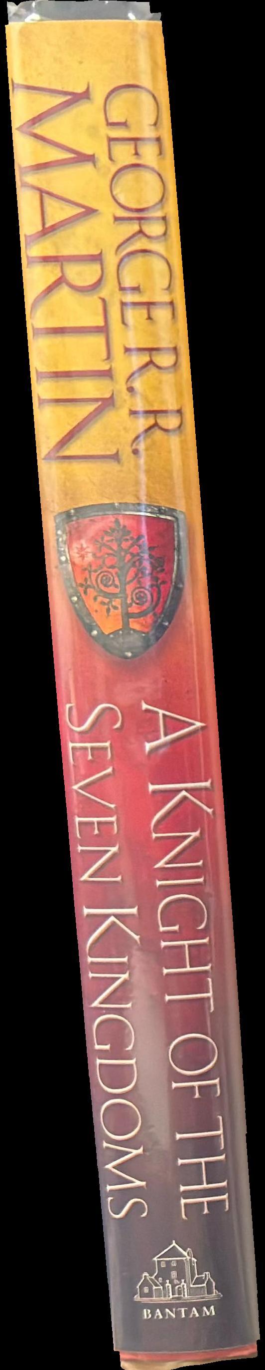 A knight of the seven kingdoms spine