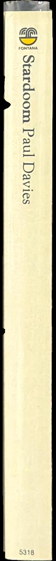 Stardoom : a scientific account of the beginning and end of the universe / Paul Davies spine
