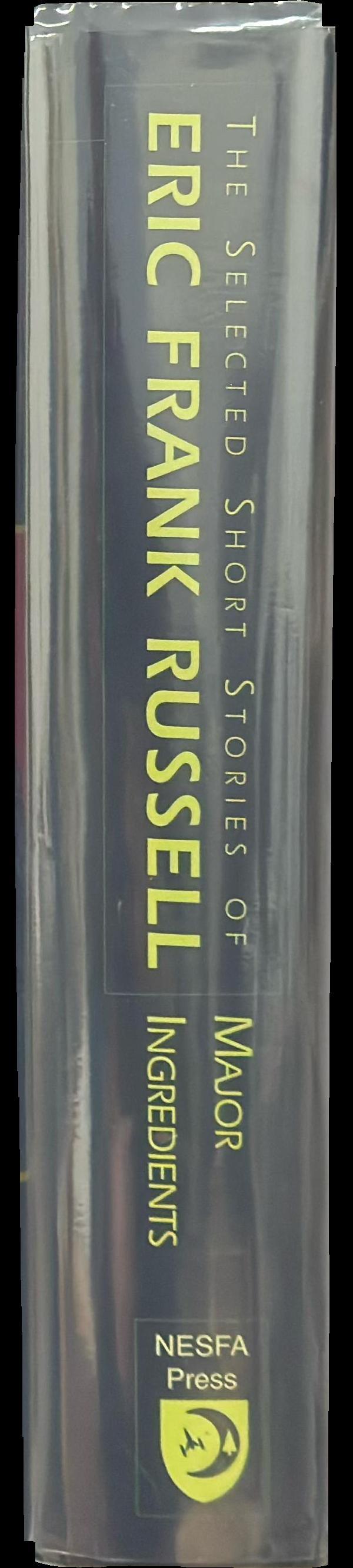 Major ingredients : the selected short stories of Eric Frank Russell spine