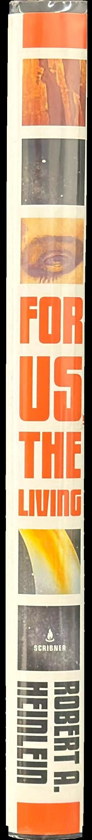 For us, the living : a comedy of customs spine