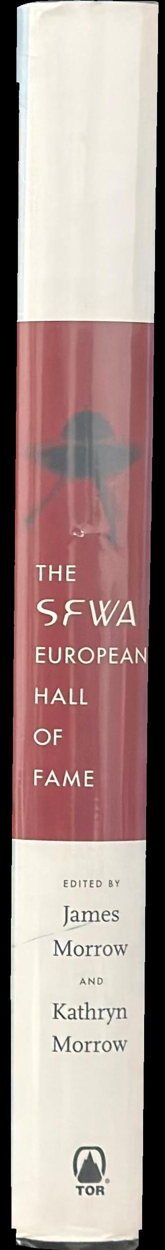 The SFWA European Hall of Fame : sixteen contemporary masterpieces of science fiction from the continent spine