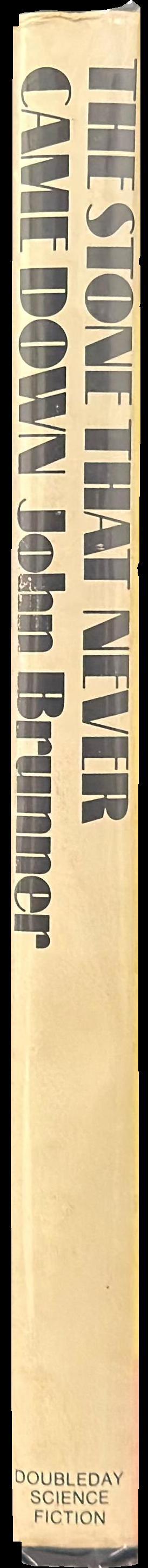 The stone that never came down spine