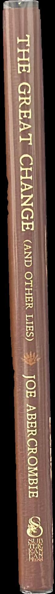 The great change (and other lies) spine