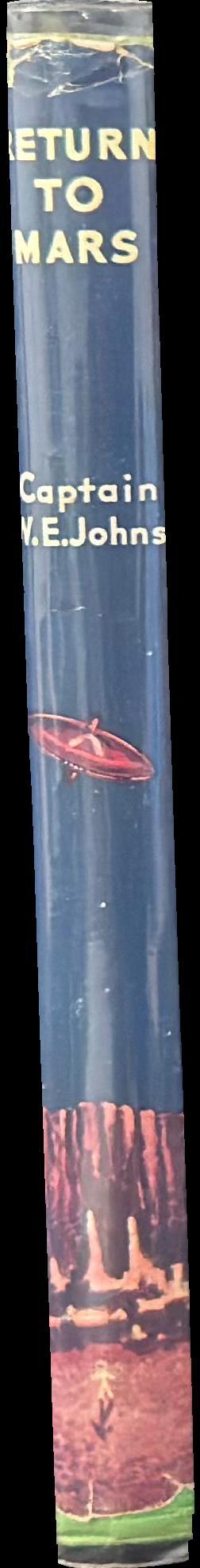 Return to Mars : a story of interplanetary flight : a sequel to kings of space spine