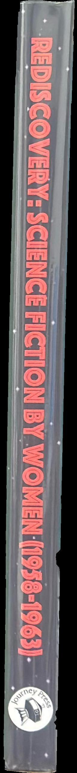 Rediscovery: science fiction by women (1958-1963) spine