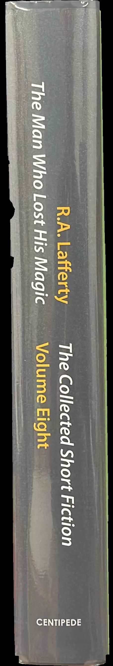 The man who lost his magic : the collected short fiction volume eight spine