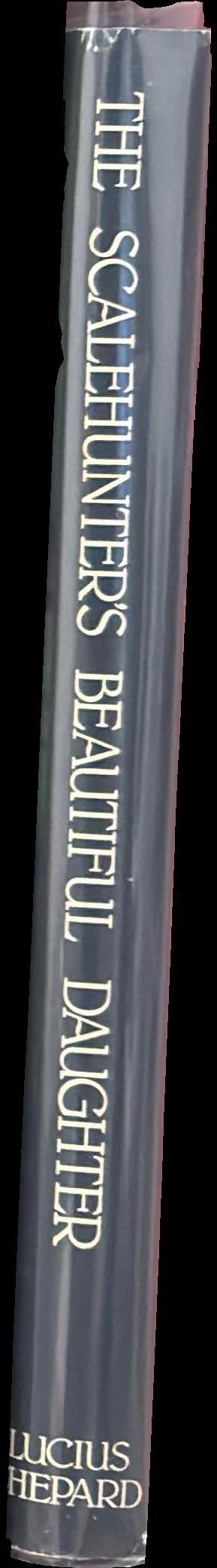 The scalehunter's beautiful daughter spine